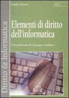 Elementi di diritto dell'informatica di Guido Scorza edito da Edizioni Giuridiche Simone