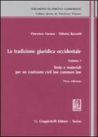 La tradizione giuridica occidentale. Con CD ROM vol.1 di Vincenzo Varano, Vittoria Barsotti edito da Giappichelli