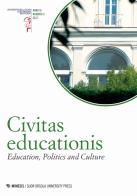 Civitas educationis. Education, politics and culture (2017) vol.2 edito da Mimesis
