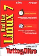 Red Hat Linux 7. Con CD-ROM di Bill Ball, David Pitts edito da Apogeo
