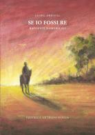 Se io fossi re. Racconti domenicali di Georg Dreissig edito da Editrice Antroposofica