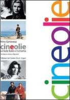 Cineolie. Le isole Eolie e il cinema di Nino Genovese edito da Centro Studi Eoliano