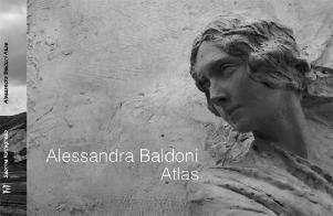 Alessandra Baldoni. Atlas. Ediz. illustrata di Sabrina Raffaghello edito da Gli Alberi