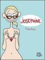 Joséphine vol.1 di Pénélope Bagieu edito da Hop!