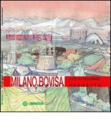 Milano Bovisa. Storia memoria progetto edito da Libraccio Editore