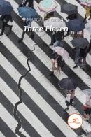 Three Eleven di Margaret Grant edito da Europa Edizioni