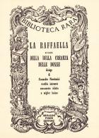 La Raffaella di Alessandro Piccolomini edito da Forni