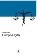 Il principio di legalità di Pasquale Poerio edito da La Rondine Edizioni
