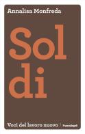 Soldi di Annalisa Monfreda edito da Franco Angeli