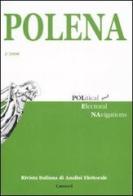 Polena. Rivista italiana di analisi elettorale (2008). Ediz. italiana e inglese vol.2 edito da Carocci