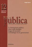 Res publica (2015) vol.12 edito da Rubbettino