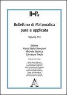 Bollettino di matematica pura e applicata vol.7 edito da Aracne