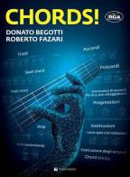 Chords! Ediz. italiana di Donato Begotti, Roberto Fazari edito da Volontè & Co