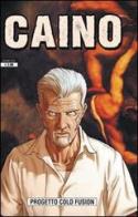 Caino vol.1 di Nicolas Tackian, Andrea Mutti edito da GP Manga