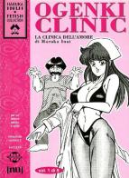 Ogenki Clinic. La clinica dell'amore vol.1 di Haruka Inui edito da Hunter