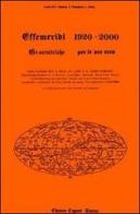 Effemeridi geocentriche 1920-2000. Geocentriche per le ore zero edito da Edizioni Federico Capone