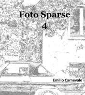 Foto sparse 4 di Emilio Carnevale edito da Youcanprint