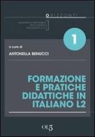 Formazione e pratiche didattiche in italiano L2 edito da OL3