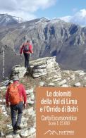 Le Dolomiti della Val di Lima e l'Orrido di Botri. Carta escursionistica edito da MapTrek Italia
