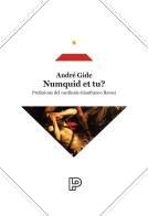Numquid et tu? di André Gide edito da Ignazio Pappalardo Editore