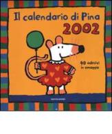 Il calendario di Pina 2002 di Lucy Cousins edito da Mondadori