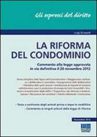 La riforma del condominio di Luigi Grimaldi edito da Maggioli Editore