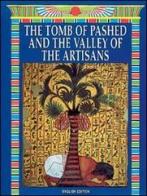 La tomba di Pashed e la valle degli Artefici. Ediz. inglese di Mario Tosi, Mohamed Nasr edito da Bonechi