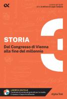 Storia. Con estensioni online vol.3 di Massimo Drago, Elena Bellomo edito da Alpha Test