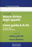 Nuovo diritto degli appalti e le linee guida A.N.A.C. di Maria Luisa Chimenti edito da Neldiritto Editore