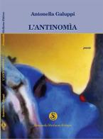 L' antinomìa di Antonella Galuppi edito da Armando Siciliano Editore