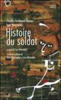 Histoire du soldat di Charles Ferdinand Ramuz, Igor Stravinskij edito da Gam Editrice