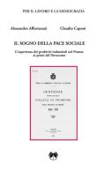 Il sogno della pace sociale di Alessandro Affortunati, Claudio Caponi edito da Pentalinea
