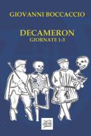 Decameron Giornate I-III di Giovanni Boccaccio edito da Beneventana G.E.A.