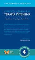Oxford manuale di terapia intensiva. Ediz. integrale di Alice Carter, Mervyn Singer, Andrew Webb edito da Effedi Editrice
