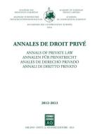 Annales de droit privé-Annali di diritto privato 2012-2013 edito da Giuffrè