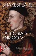 La storia di Enrico V di William Shakespeare edito da Jaca Book