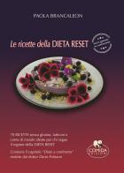 Le ricette della Dieta Reset di Paola Brancaleon edito da Comida Edizioni