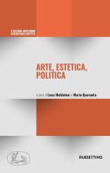 Arte, estetica, politica di Eugenio Colorni edito da Rubbettino