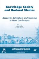 Knowledge society and doctoral studies. Research, education and training in new landscape edito da Aracne