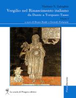 Vergilio nel Rinascimento italiano. Da Dante a Torquato Tasso vol.1-2 di Vladimir N. Zabughin edito da La Scuola di Pitagora
