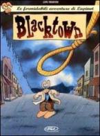 Blacktown. Le formidabili avventure di Lapinot vol.1 di Lewis Trondheim edito da Edizioni BD