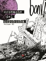 Cronache del dopobomba vol.3 di Bonvi edito da Alessandro