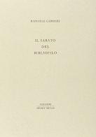 Il sabato del bibliofilo di Raffaele Carrieri edito da Henry Beyle