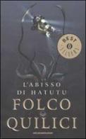 L' abisso di Hatutu di Folco Quilici edito da Mondadori