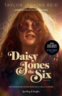 Daisy Jones & The Six di Taylor Jenkins Reid edito da Sperling & Kupfer