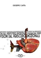 Visioni dal periscopio emozionale di Giuseppe Carta edito da Paradigma Nouu