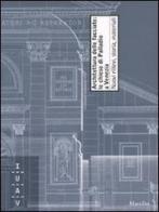Architettura della facciate: le chiese di Palladio a Venezia. Nuovi rilievi, storia, materiali edito da Marsilio