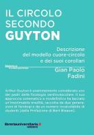 Il circolo secondo Guyton di Gian Paolo Fadini edito da libreriauniversitaria.it