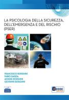 La psicologia della sicurezza, dell'emergenza e del rischio (PSER) edito da Edises