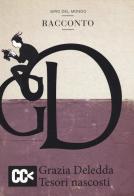Tesori nascosti di Grazia Deledda edito da CartaCanta